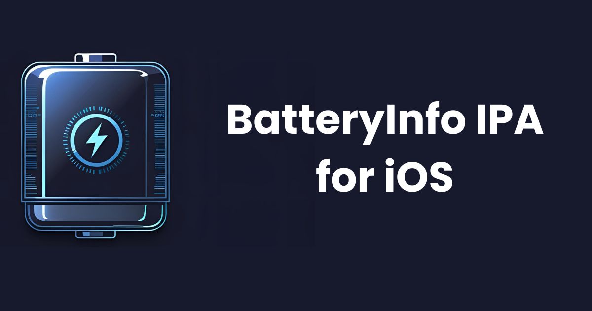 BatteryInfo IPA for iOS: Ultimate Guide to Monitoring Battery Health