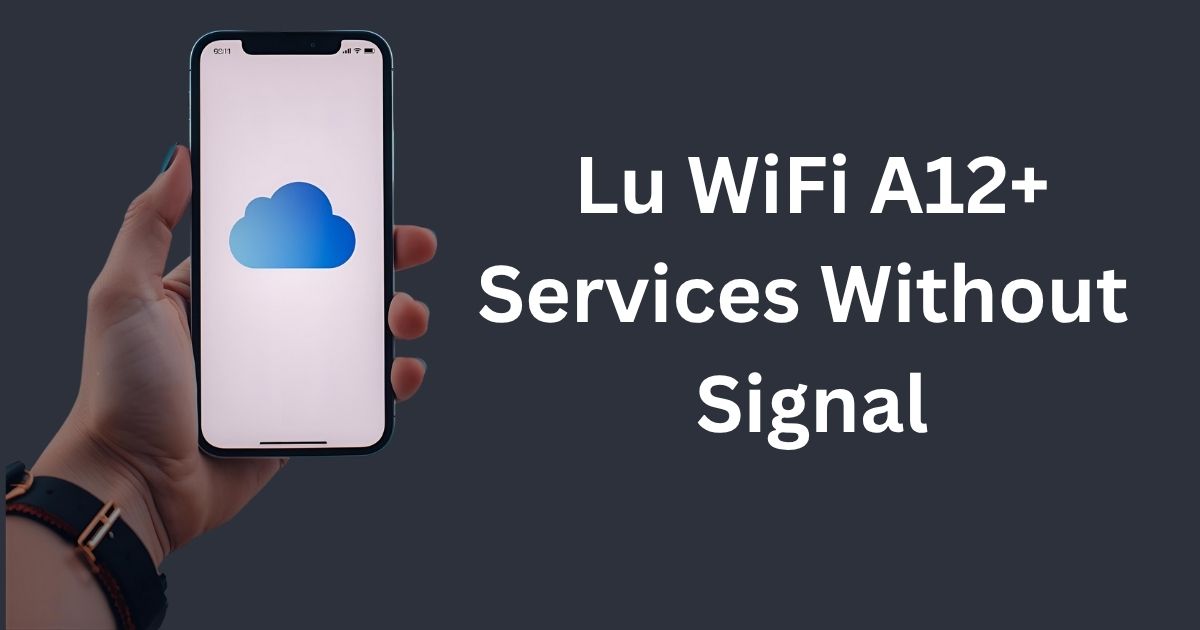 Lu WiFi A12+ New Update: Fast A12+ iCloud Bypass